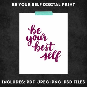 Be Your Self Digital Print Set - www.randomolive.com